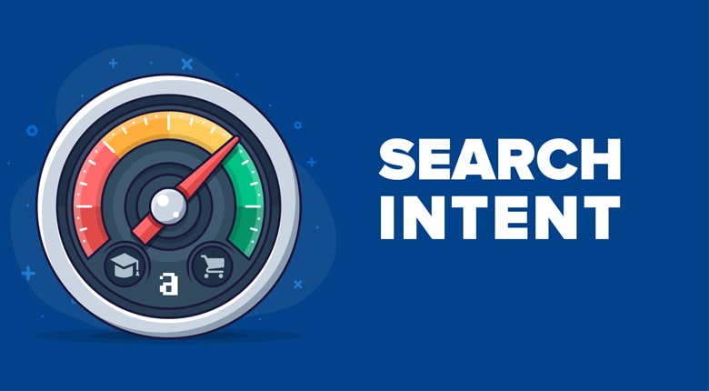 هدف جستجو یا search intent ‌چیست؟
