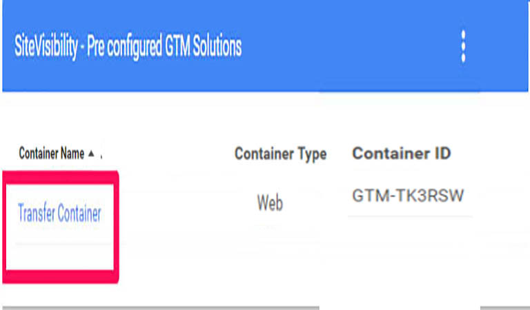 TRANSFER CONTAINER - google tag manager