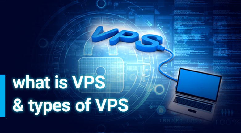 vps چیست؛ انواع سرور مجازی برای کسب‌وکارها