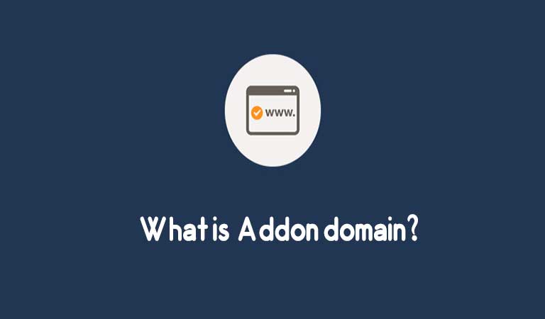 ادان دامین چیست؟ - Addon domain چیست